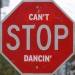 CANT STOP DANCING